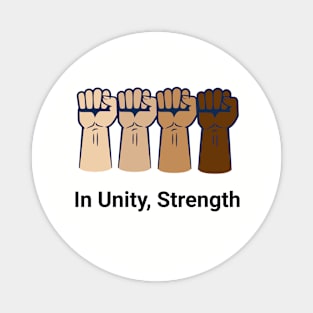 4 fists- In Unity, Strength Magnet